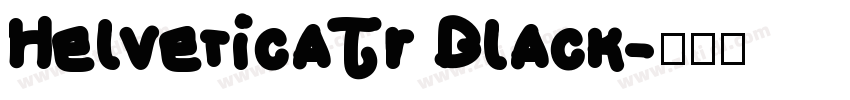 HelveticaTr Black字体转换